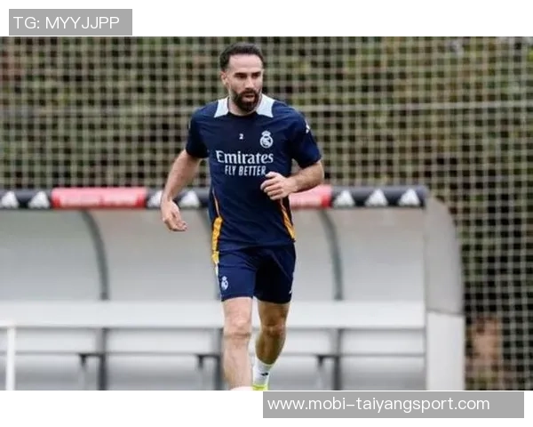 卡瓦哈尔坚定留队意愿阿拉巴即将迎来皇马生涯的尾声